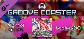 groove coaster - night of knights / knight of nights